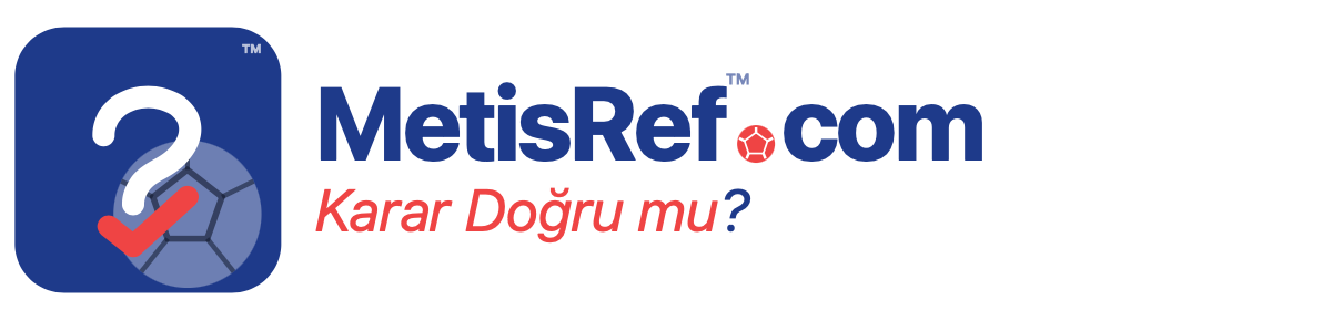 MetisRef — Karar Doğru mu?